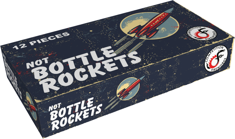 Not Bottle Rockets